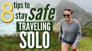 Stay Safe Traveling Solo