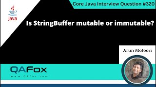 Is StringBuffer mutable or immutable in Java (Core Java Interview Question #320)