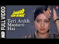 Teri Aankh Mastani Hai - Full Song | Jawab Hum Denge | Shabbir Kumar, Kavita Krishnamurthy |Sridevi