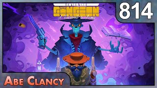 Abe Clancy Plays: Enter the Gungeon - #814 - TURBO SPEED