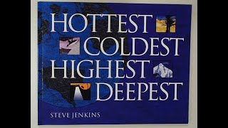 Hottest, Coldest, Highest, Deepest - Read Aloud