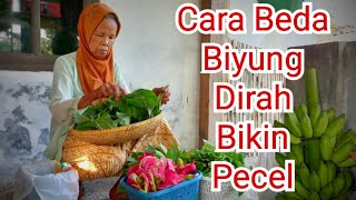 Cara Biyung Dirah Bikin Pecel Ternyata Berbeda