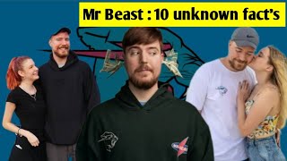 10 unknown facts about Mr beast ||