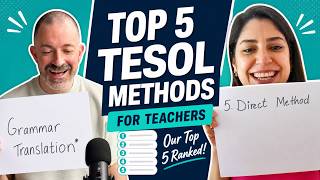Best TESOL Methods for Teachers | Our Top 5 Ranked