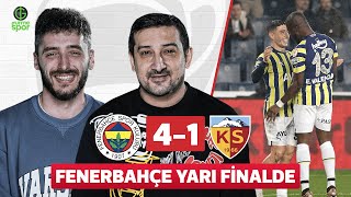Fenerbahçe 4-1 Kayserispor | Serhat Akın & Berkay Tokgöz​ @GurmeSpor