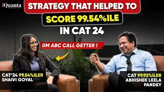 CAT 99.54%iler \u0026 IIM ABC Call Getter Reveals CAT Preparation Strategy | CAT 2024 Topper Interview