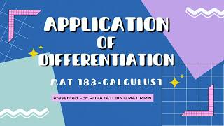 MAT 183 -APPLICATION OF DIFFERENTIATION