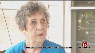 Mother Of Inmate Who Died At Creek County Jail Wants Justice