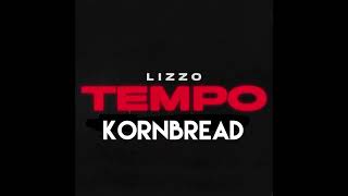 Tempo by Lizzo featuring Kornbread