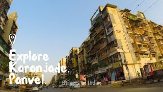 Explore KARANJADE. Panvel | BEST PLACE TO BUY FLATS / PROPERTY IN PANVEL. #4KDrive #NaviMumbai