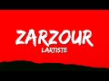 Lartiste - Zarzour (Paroles/Lyrics)