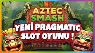 YENİ PRAGMATIC SLOT OYUNU AZTEC SMASH #slotoyunları #casino #slots