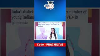 India’s diabetes epidemic is making India’s TB epidemic worse | UPSC GS 3 |  #UPSC #ias #disease