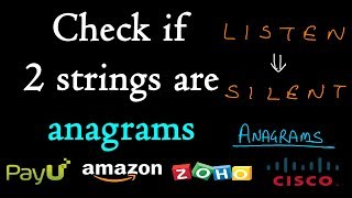 Check if two strings are anagrams