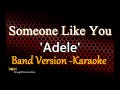 Someone Like You - Adele (Band Version Karaoke)