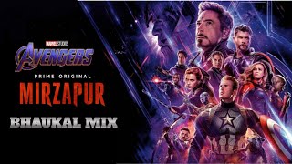 Mirzapur Bhaukal Mix Full theme | Nawed & Zoheb | Ft. Avengers
