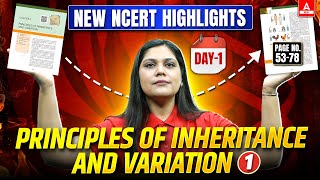 Genetics Class 12 | Lecture - 1 | New NCERT Highlights | NEET 2025 & Boards | Garima Goel