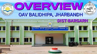 Overview of OAV Balidhipa Jharbandh || Bargarh || Odisha 2024 || 4K