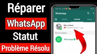 Comment résoudre le problème de statut whatsapp √ Comment réparer le statut WhatsApp