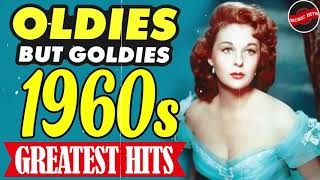 The Best Of 1960s Oldies But Goodies Songs Playlist - Best Songs Of 60s Old Music Hits Collection