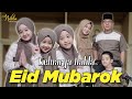 EID MUBAROK - KELUARGA NAHLA ( Official Music Video )