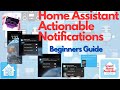HOME ASSISTANT ACTIONABLE NOTIFICATIONS