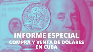 CUBA: COMENZÓ LA COMPRAVENTA DE DIVISAS