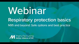 COVID-19 Webinar | Respiratory Protection Basics