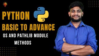 Os & Pathlib Module Methods | Python Beginner to Advance | Python Tutorial