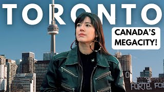 TORONTO CHANGED HOW I SEE CANADA!