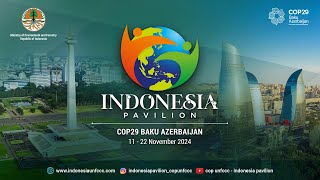 INDONESIA PAVILION SESSION DAY 8