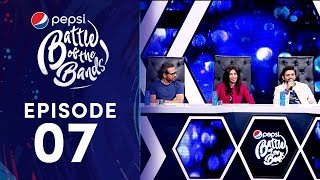 Episode 7 | Pepsi Battle of the Bands | Season 3