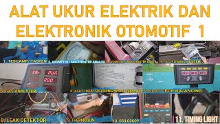 ALAT UKUR ELEKTRIK DAN ELEKTRONIK OTOMOTIF  1