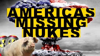 America's Missing Nukes