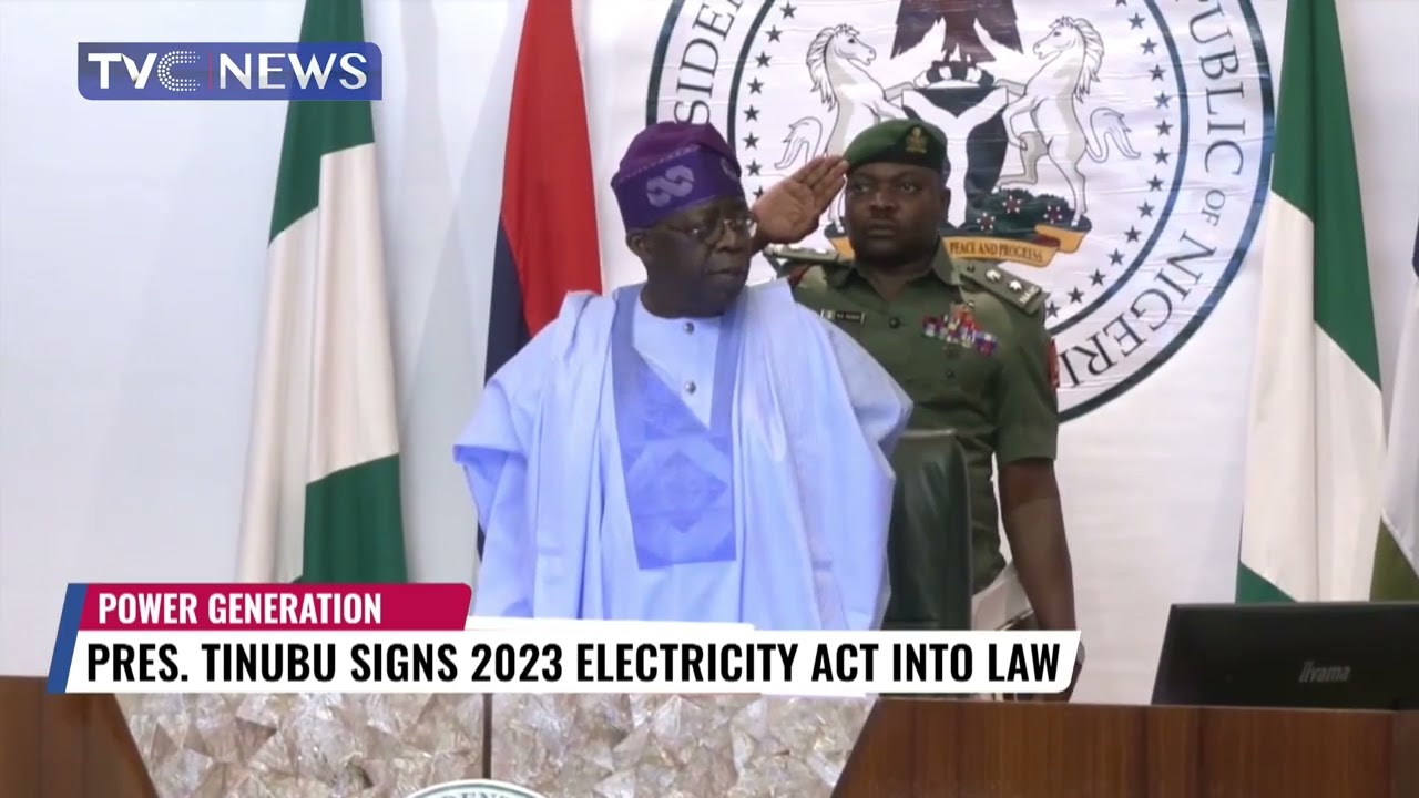 Pres. Tinubu Signs 2023 Electricity Act Into Law - YouTube