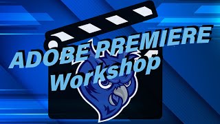 Adobe Premiere Pro Workshop (Reuploaded)