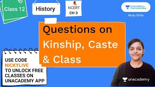 Questions on Kinship, Caste & Class | History | Nicky Sinha | Class 12