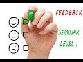 Feedback for Level I Seminar