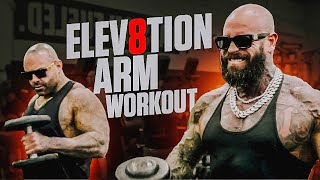 Big Mike \u0026 Dustin Fox both EXCONS Elev8tion Arm Workout | Life With Wes Watson