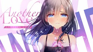 Another Love -「SAD AMV」- Anime MV