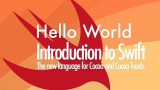 Swift Programming Tutorial for Beginners 1 - What is Swift?, Hello World