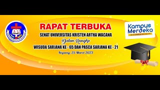 Rapat Terbuka Senat UKAW dalam Rangka Wisuda Sarjana ke-65 \u0026 Pascasarjana ke-21