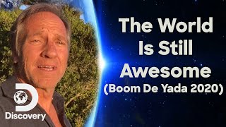 The World Is Still Awesome (Boom De Yada 2020) | Discovery