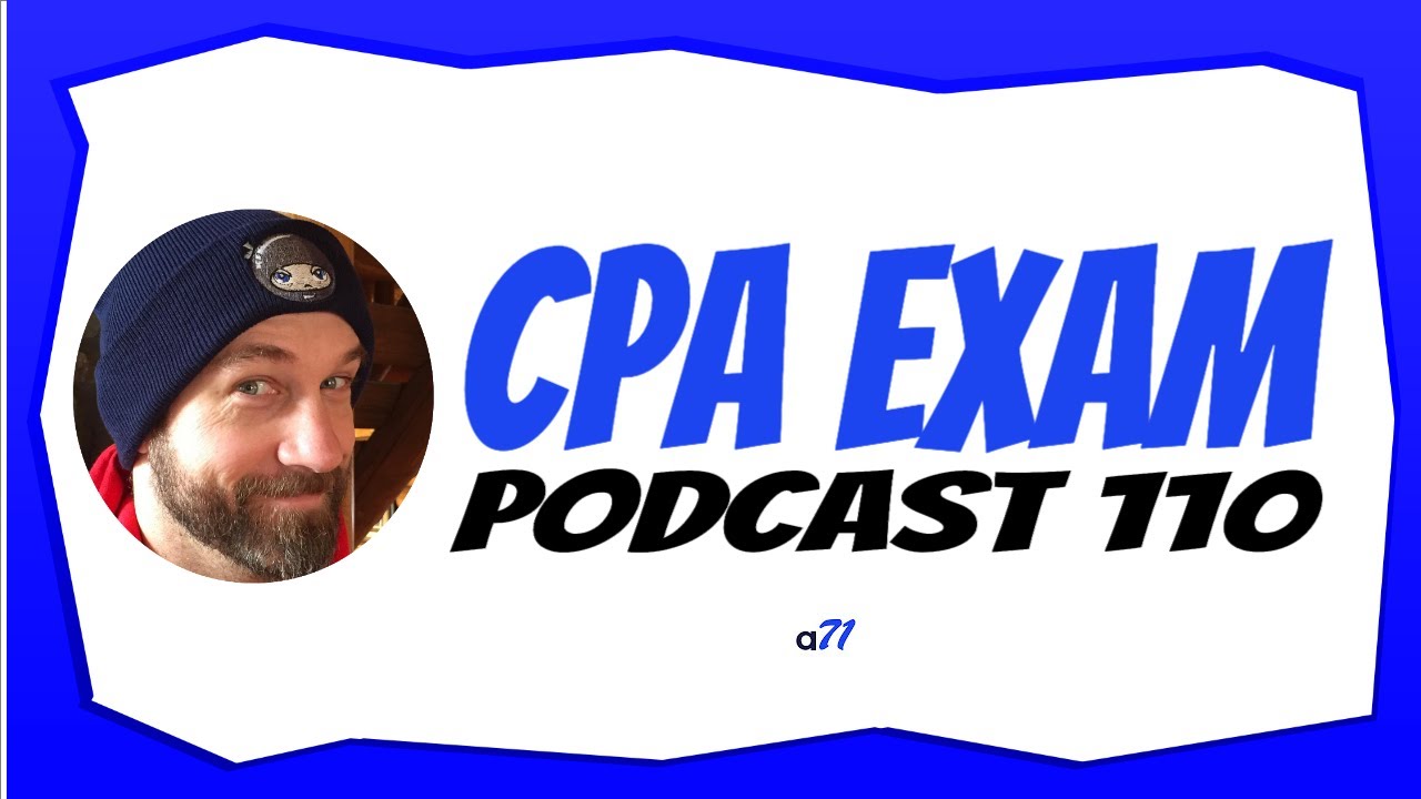 Cpa Exam Podcast 110 How To Raise Reg Taxation Scores Youtube Music