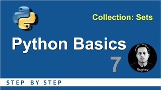 Python Beginners Tutorial | Collections SETS | Basic Programming 7