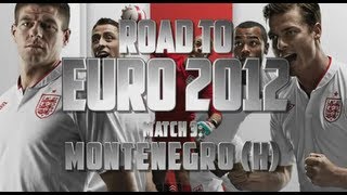 England v Montenegro - Road to Euro 2012 | FATV