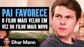 Pai Favorece o Filho Mais Velho em Vez do Filho Mais Novo | Dhar Mann Studios