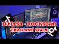 DJ LISA - ROCKSTAR THAILAND STYLE