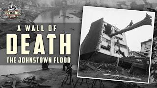 Flood, Fire & Destruction | INVESTIGATING America's Deadliest Flood in History: The Johnstown Flood