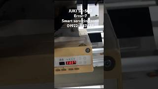 JUKI SC-500Error-7 #juki #smartservicingzone #error-7